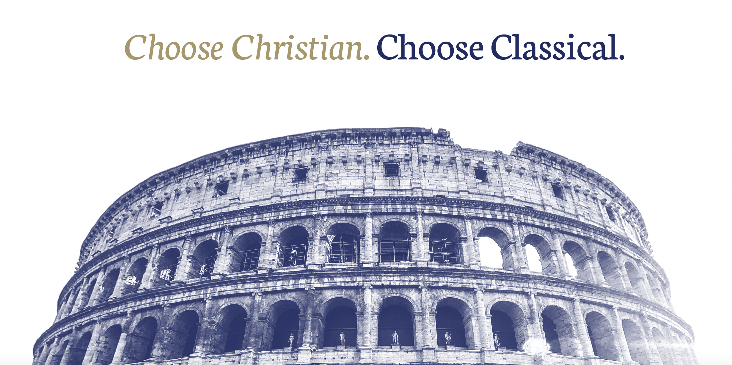 choose christian. choose classical. great hearts christian academies